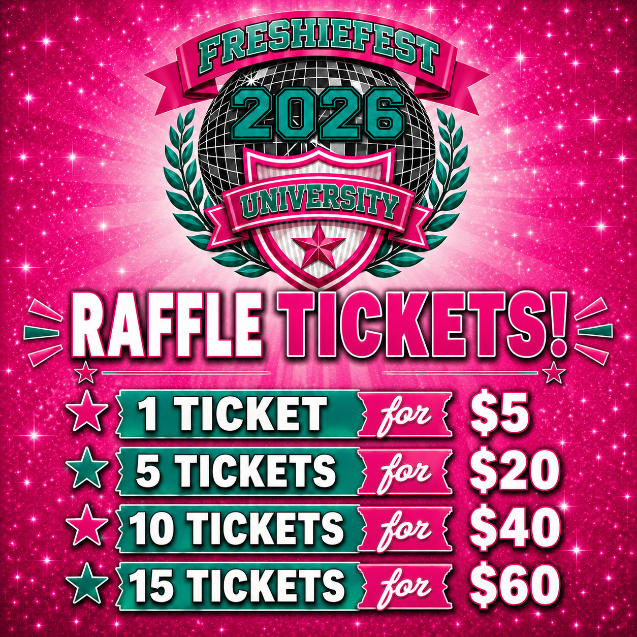 Preorder Raffle Tickets for FreshieFest 9/26/26-9/27/26